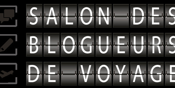 Le Salon des Blogueurs de Voyage aura lieu à Lille