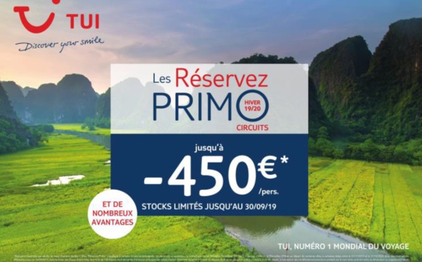 Hiver : TUI lance ses offres "Réservez Primo"