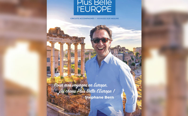 Pour ses voyages en Europe, Stéphane Bern a choisi « Plus Belle l’Europe » ! (Stand U73, village TO)