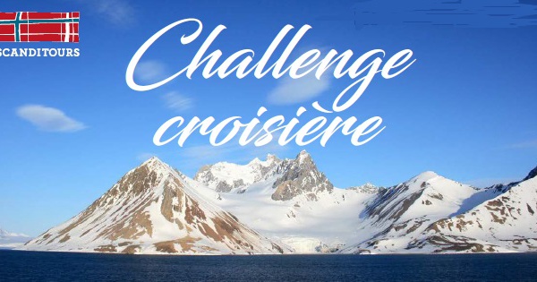Scanditours : challenge de ventes "Du Spitzberg aux fjords de Norvège"