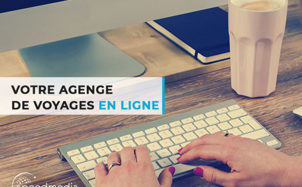 Votre agence en ligne : SpeedMedia vous explique comment !