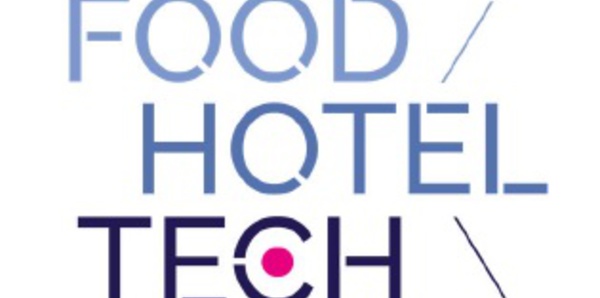 Le salon Food Hotel Tech Paris est reporté aux 2 et 3 mars 2021