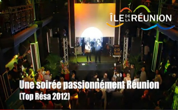 Top Résa 2012 : une Soirée passionnément Réunion