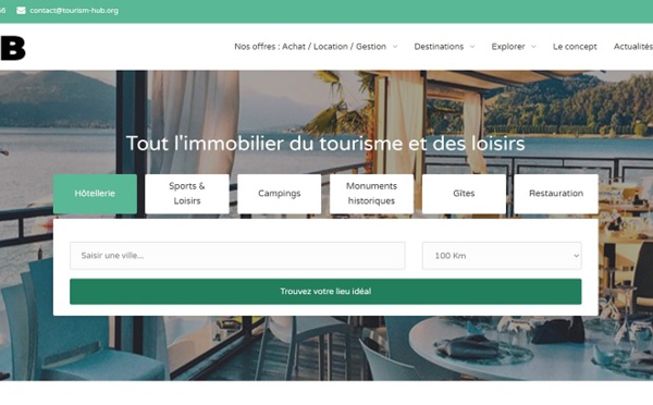 Immobilier du tourisme : la plateforme Tourism-HUB se lance sur le marché