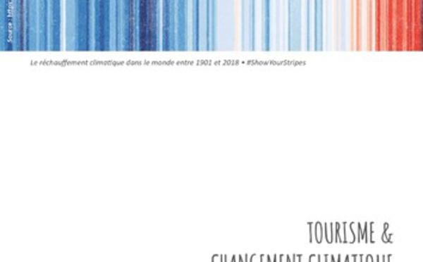 ATD publie un livre blanc "Tourisme &amp; changement climatique"