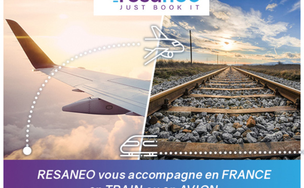 Voyage en France : Avec Resaneo, Réservez train et avion sur un même site