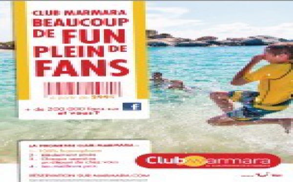 Marmara lance une campagne d'affichage pour promouvoir ses Clubs