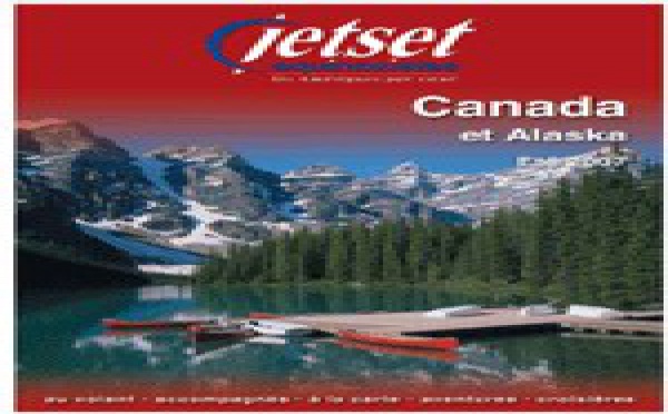 Le Canada de Jetset : les voyants sont au vert