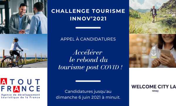 Atout France : appel à candidatures "Challenge tourisme Innov'2021"