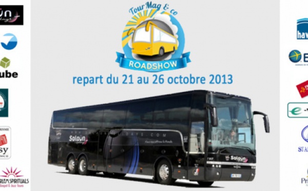 TourMaG&amp;Co Roadshow ça repart... agents de voyages, save the date !