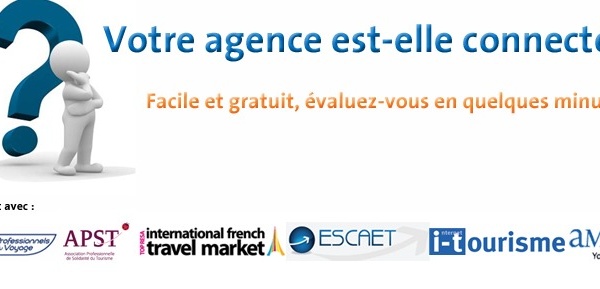 Agences de voyages : on vous attend nombreux à la présentation de la matrice d’évaluation !