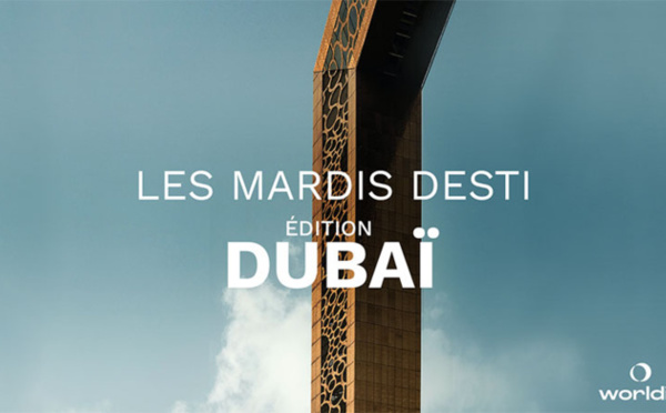 Worldia : les formations bimensuelles "Mardis Desti" reviennent !