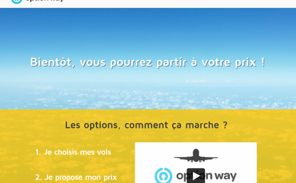 Option Way : c'est le client qui choisit le prix de son billet d'avion