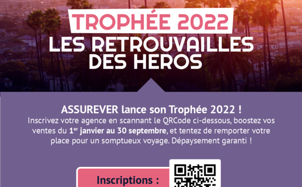 ASSUREVER relance son TROPHEE 2022, Les « Retrouvailles des Héros »   