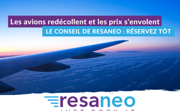 Les avions redécollent, les prix s’envolent : Réservez tôt