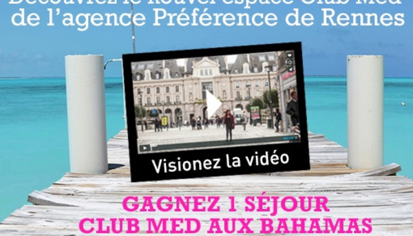 Selectour Préférence Rennes ouvre un corner Club Med