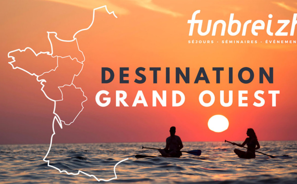 Destination Grand Ouest : 1001 raisons de choisir Funbreizh