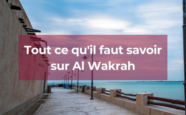 Al Wakrah : un petit port perlier plein de charme