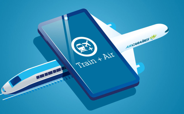 Air Caraïbes en partenariat avec la SNCF lance un e-billet unique pour la province et la Belgique