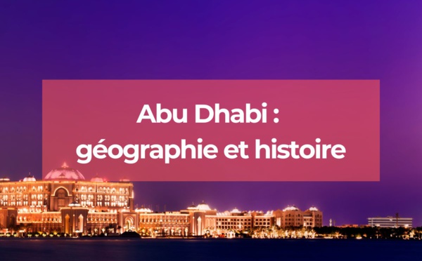 Où se trouve Abu Dhabi ?