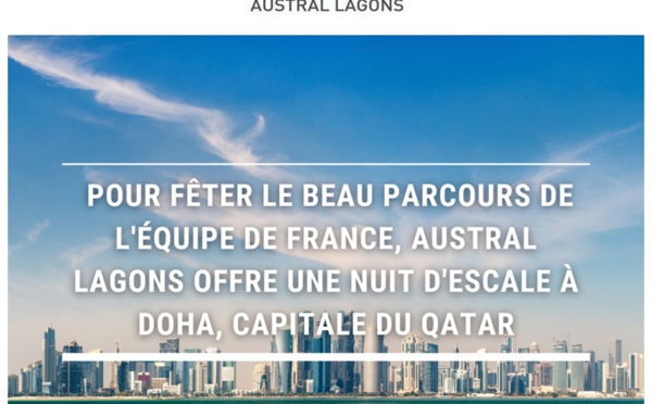 Austral Lagons offre une escale à Doha