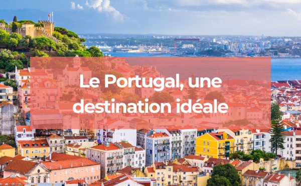 Le Portugal, destination idéale pour des vacances inoubliables