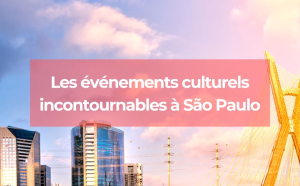 Les événements culturels incontournables à São Paulo
