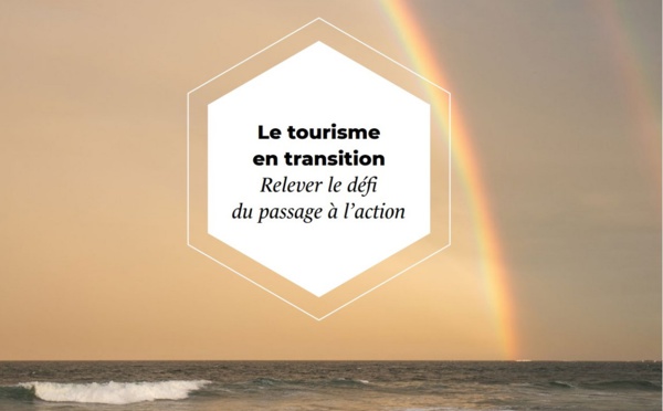 Livre blanc : 20 pages pour comprendre le tourisme en transition et... passer à l’action !