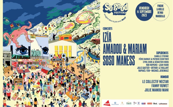 Le So Good Festival s’installe à Marseille