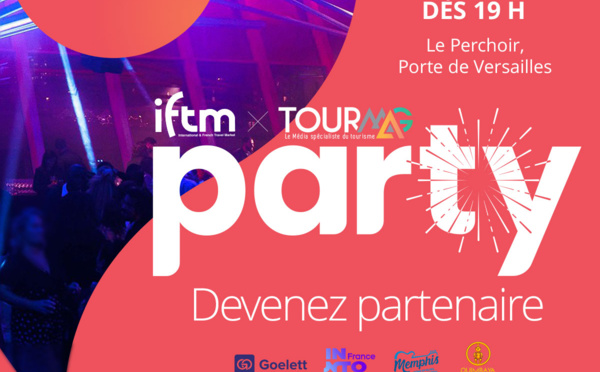 Devenez partenaire d’IFTM TourMaG Party !