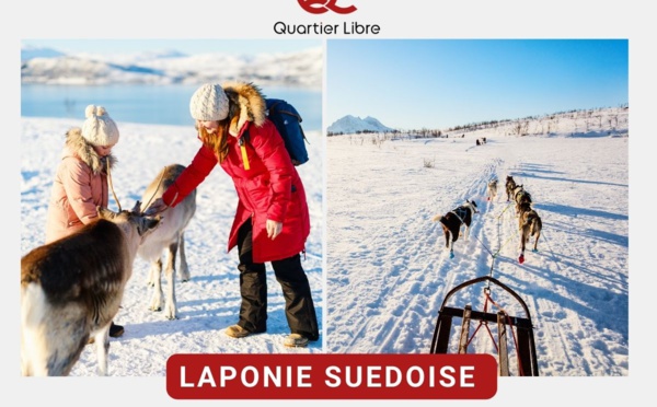 Quartier Libre lance des offres familles sur sa Laponie suédoise et ouvre la saison 2025 pour les groupes