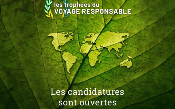 Trophées du Voyage Responsable 2024, les candidatures sont lancées !