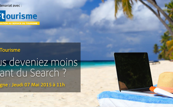 Séminaire en ligne Adobe et i-tourisme : Et si vous deveniez moins dépendant du Search ?