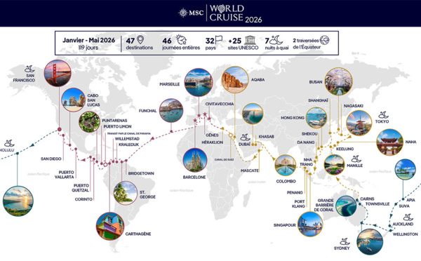 « MSC World Cruise » 2026 : un voyage épique autour du monde avec MSC Croisières