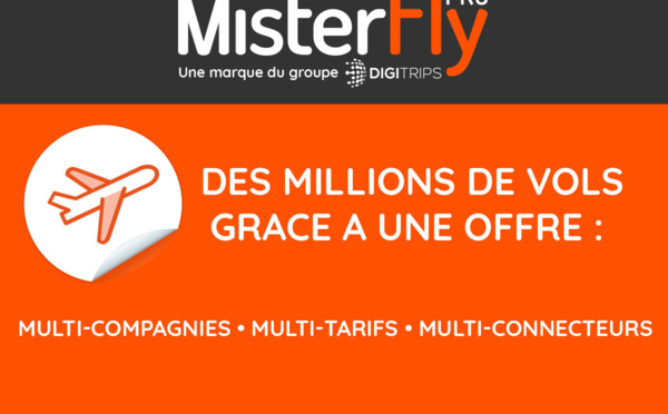 MisterFly Pro : Des millions de vols accessibles sur l’outil le plus user-friendly du marché