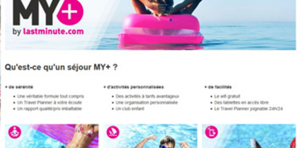 My + : Lastminute.com lance des séjours all inclusive avec les services d'un Travel Planner