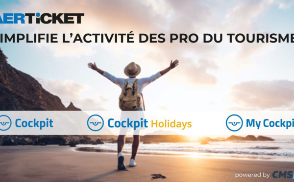 AERTICKET simplifie l’activité des professionnels du tourisme