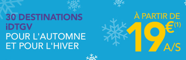 SNCF : ouverture des ventes iDTGV automne - hiver