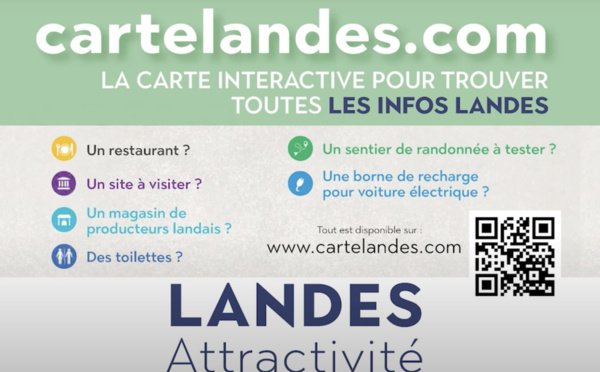 Landes Attractivité a dévoilé Cartelandes.com, une carte interactive offrant une vue d'ensemble des Landes - Landes Attractivité