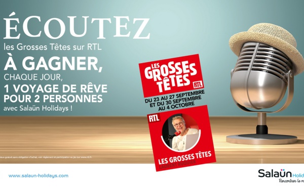 Salaün Holidays fait voyager Les Grosses Têtes de RTL