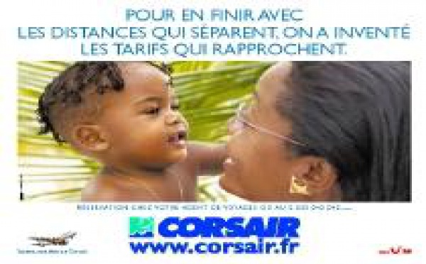 Corsair : campagne de pub en Métropole et aux Antilles