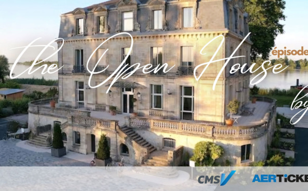 OPEN HOUSE, épisode II by CMS VACANCES | AERTICKET