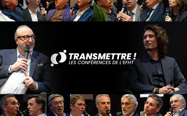 Le cycle de conférences "Transmettre !" de l'EFHT : une immersion inédite au cœur de l'industrie du tourisme