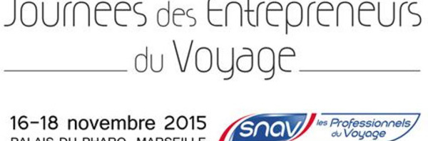 SNAV : 440 inscrits aux Journées des Entrepreneurs du Voyage