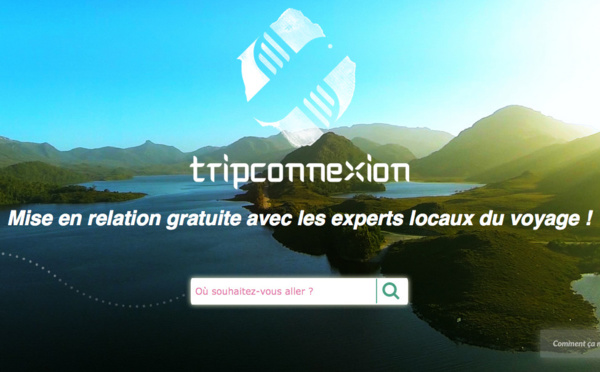 Trip Connexion connecte les voyageurs avec les guides locaux