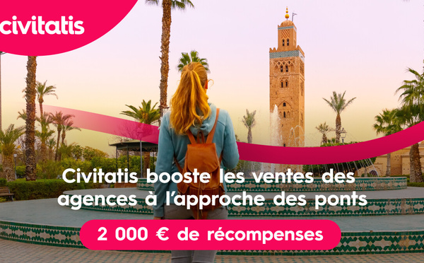 2 000 € en jeu pour les agences de voyages : plus vous vendez, plus vous gagnez avec Civitatis