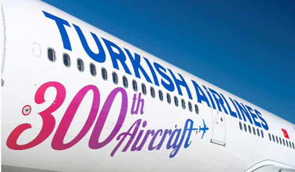 Turkish Airlines dispose désormais d'une flotte de 300 avions