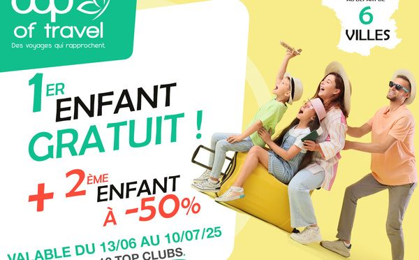 Vacances gratuites pour les enfants avec Top of travel