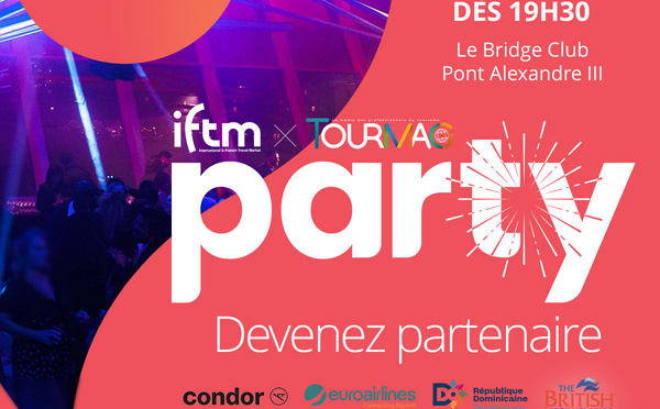 Devenez partenaire de la soirée IFTM TourMaG Party !