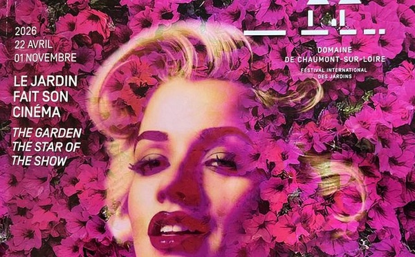 Chaumont-sur-Loire : en 2026, le Festival des Jardins "fait son cinéma"